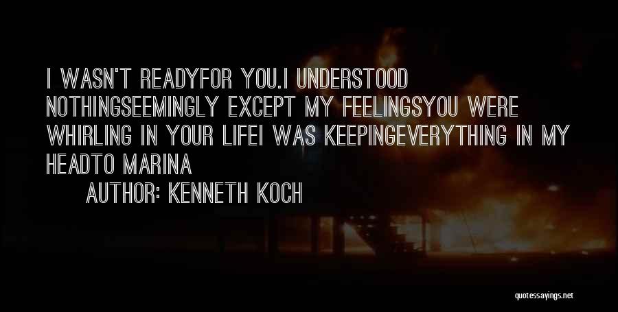 Kenneth Koch Quotes 2062081