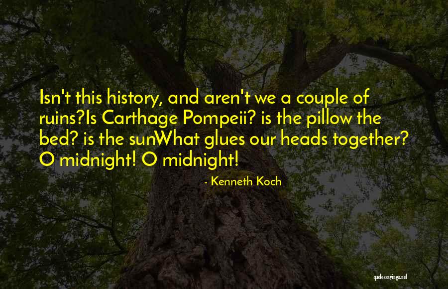 Kenneth Koch Quotes 468770