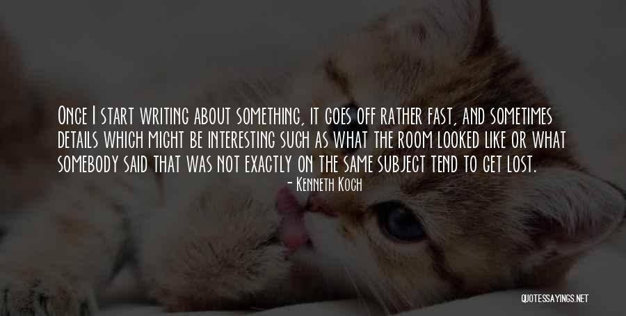 Kenneth Koch Quotes 90751