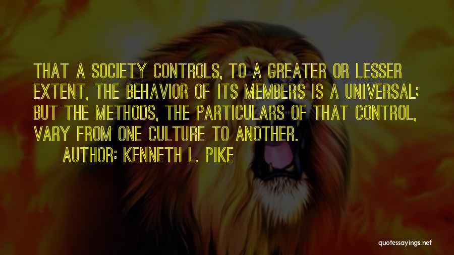 Kenneth L. Pike Quotes 1872902