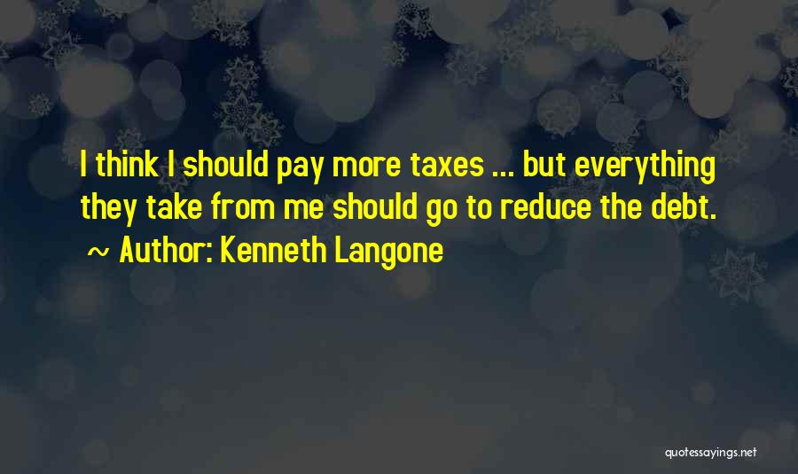 Kenneth Langone Quotes 1145512