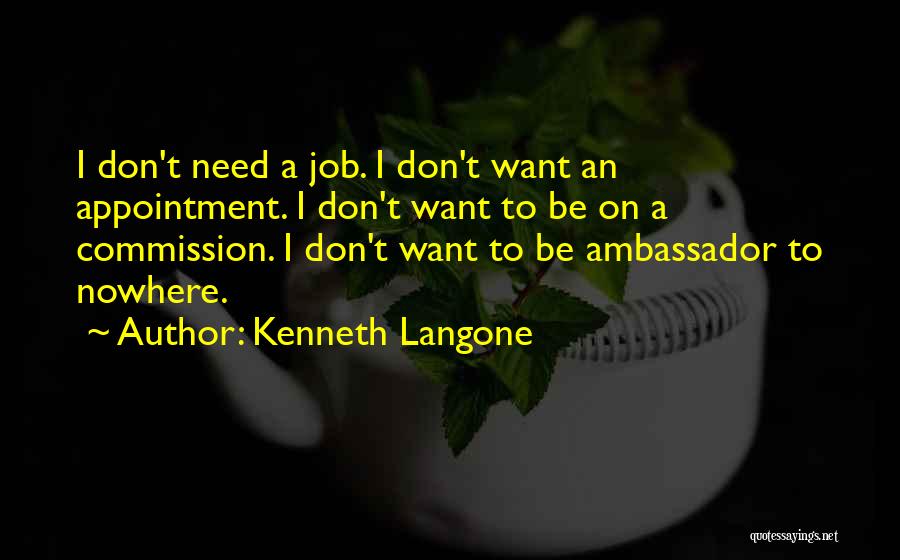 Kenneth Langone Quotes 1366634