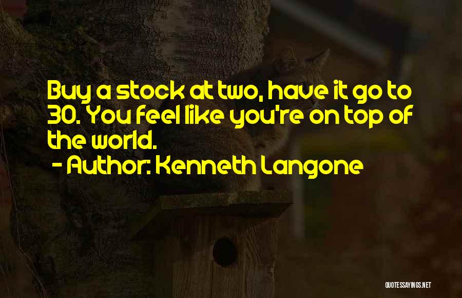 Kenneth Langone Quotes 1574738