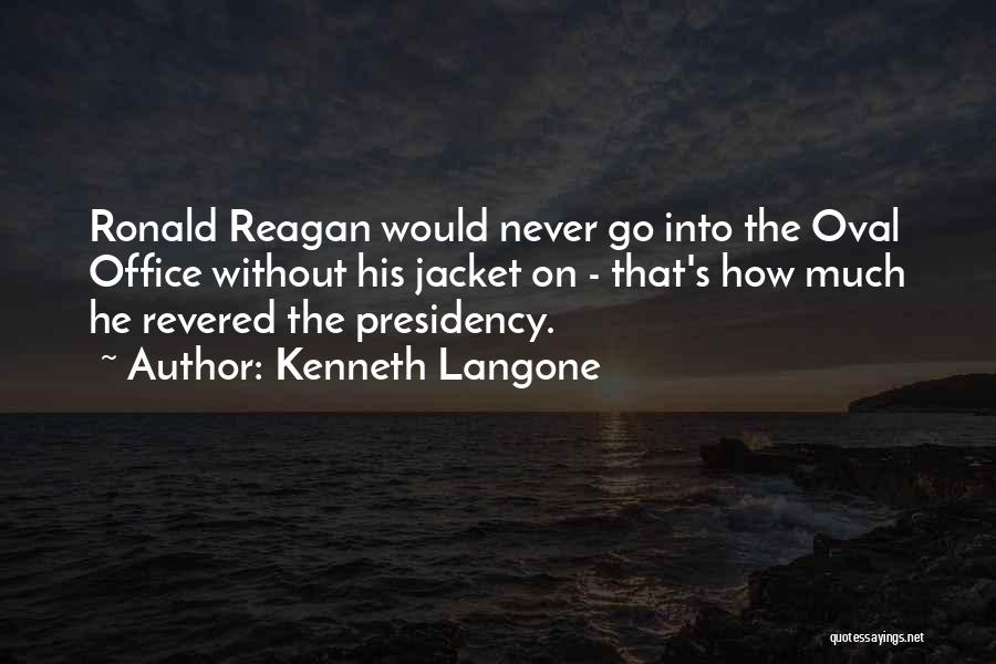 Kenneth Langone Quotes 2129139