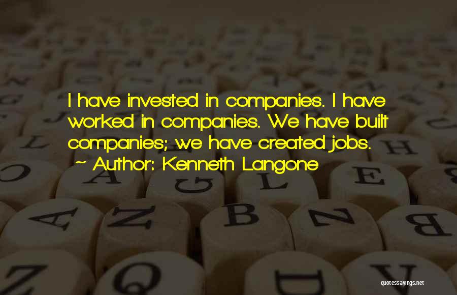 Kenneth Langone Quotes 216686