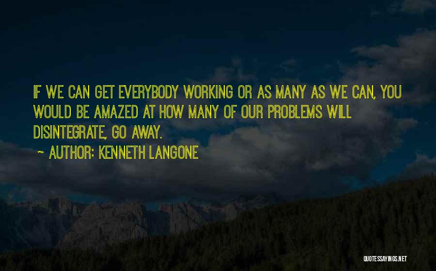 Kenneth Langone Quotes 545198