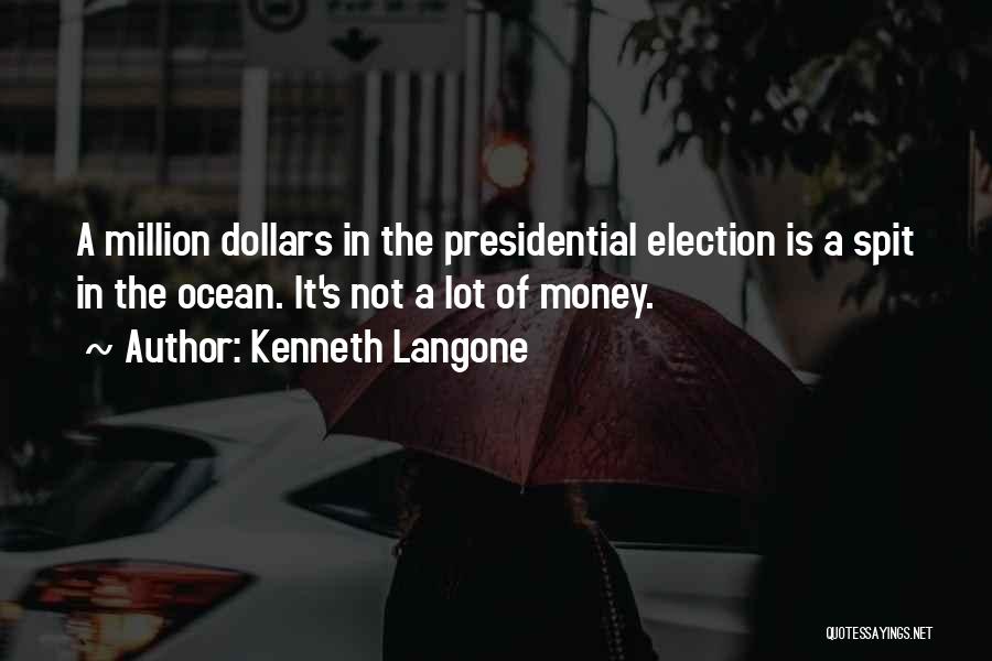 Kenneth Langone Quotes 651681