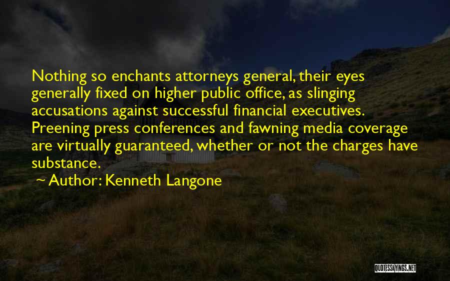 Kenneth Langone Quotes 864000