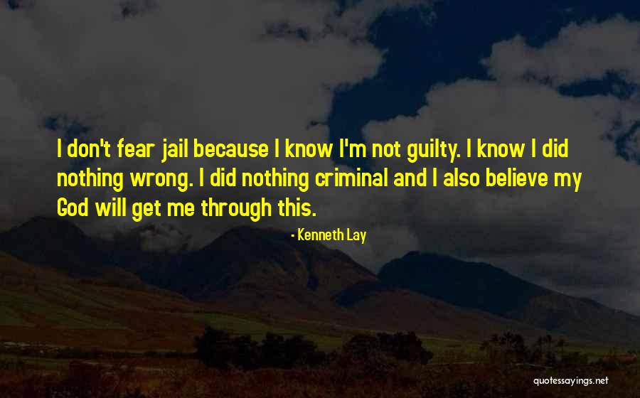 Kenneth Lay Quotes 1340051 Kenneth Lay Quotes 1340051