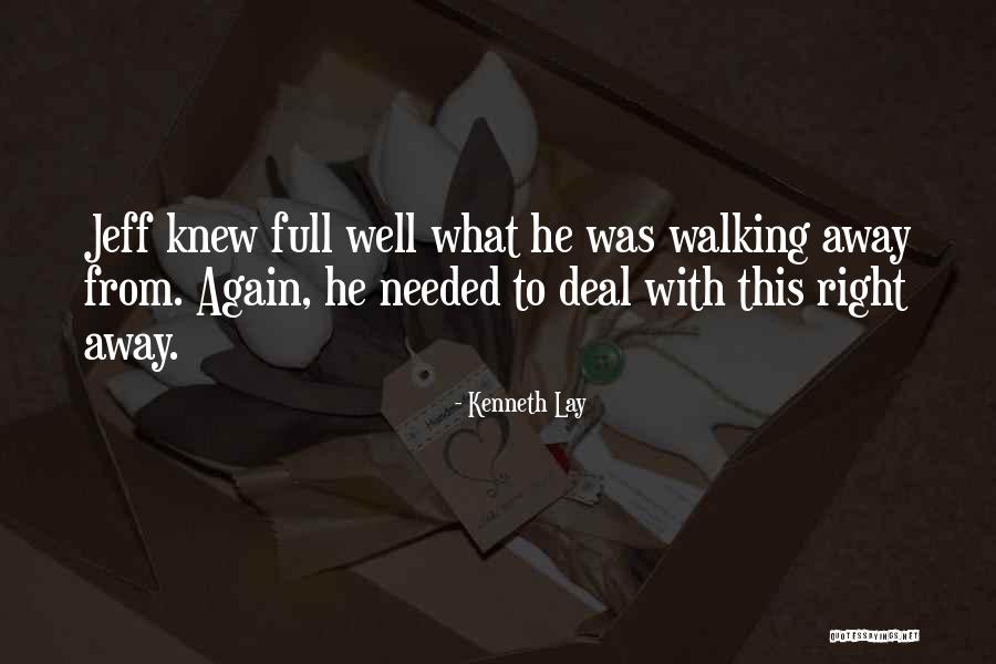 Kenneth Lay Quotes 1696466 Kenneth Lay Quotes 1696466