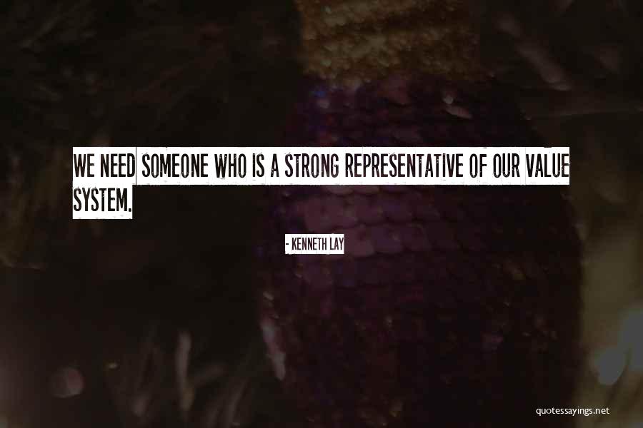 Kenneth Lay Quotes 343376 Kenneth Lay Quotes 343376