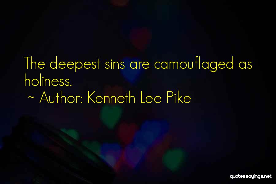Kenneth Lee Pike Quotes 2262880
