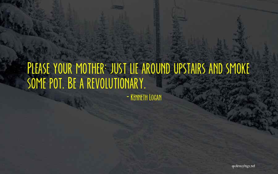 Kenneth Logan Quotes 1543353 Kenneth Logan Quotes 1543353
