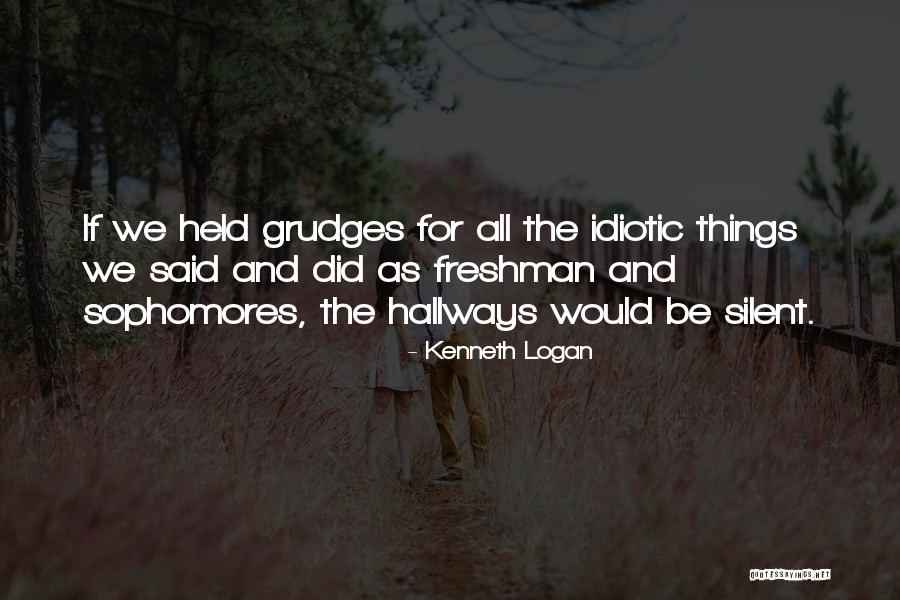 Kenneth Logan Quotes 1875302