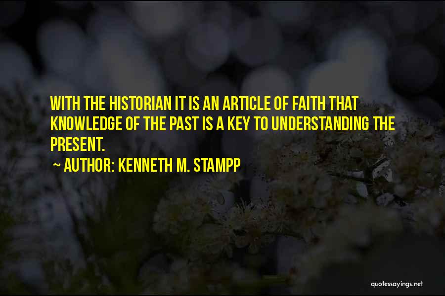 Kenneth M. Stampp Quotes 1031852