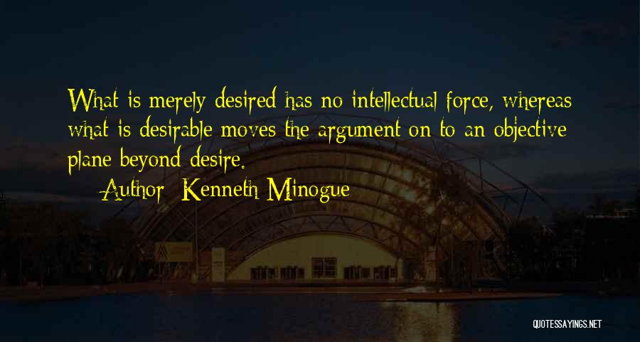 Kenneth Minogue Quotes 1825116