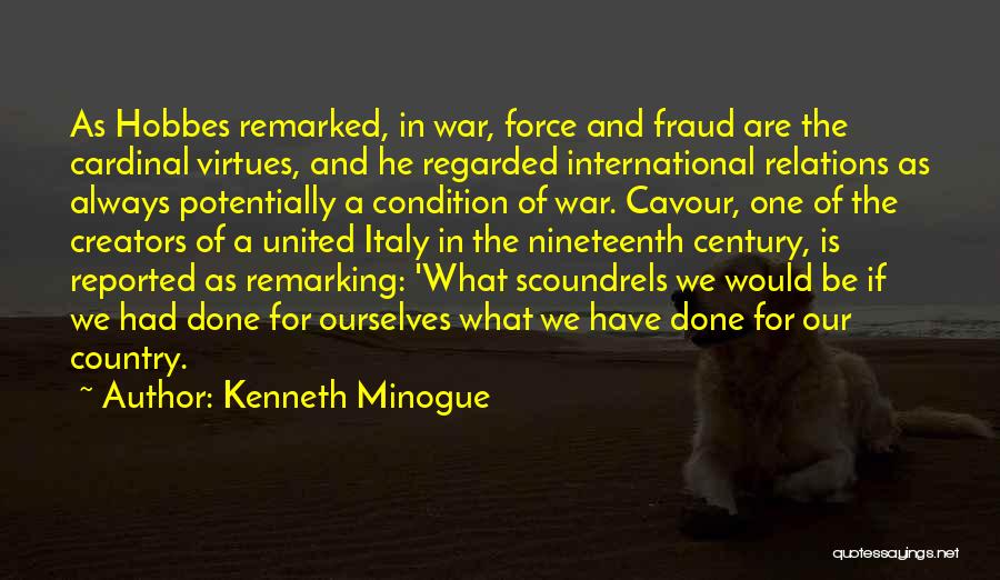 Kenneth Minogue Quotes 676176