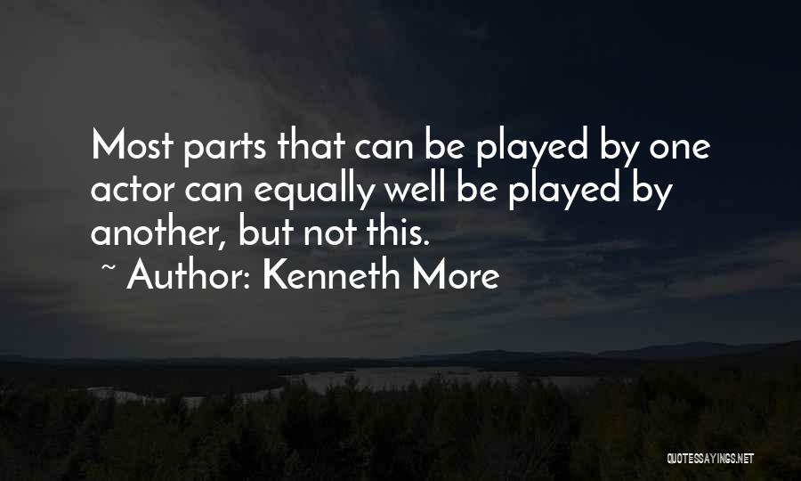 Kenneth More Quotes 1508560