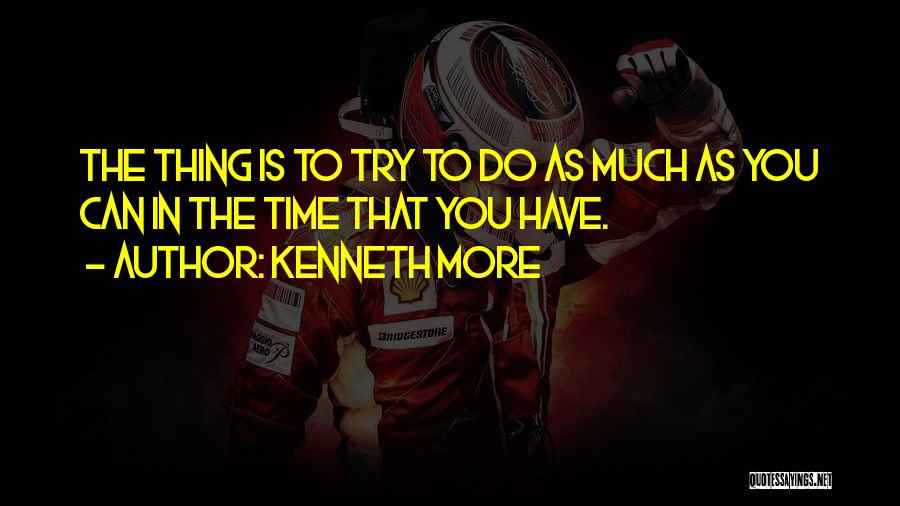 Kenneth More Quotes 1989395