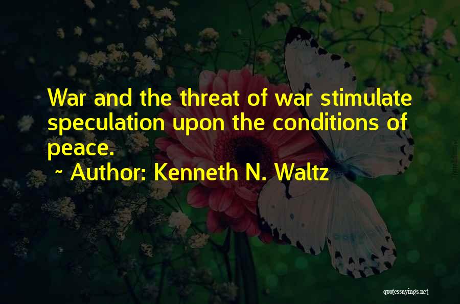 Kenneth N. Waltz Quotes 2175614