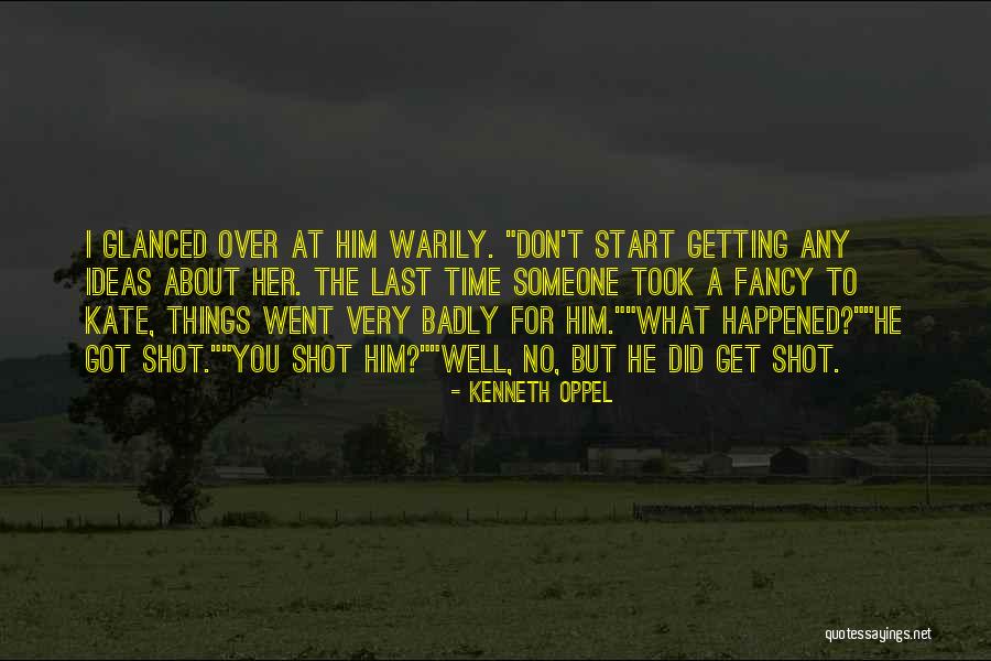 Kenneth Oppel Quotes 1637609 Kenneth Oppel Quotes 1637609