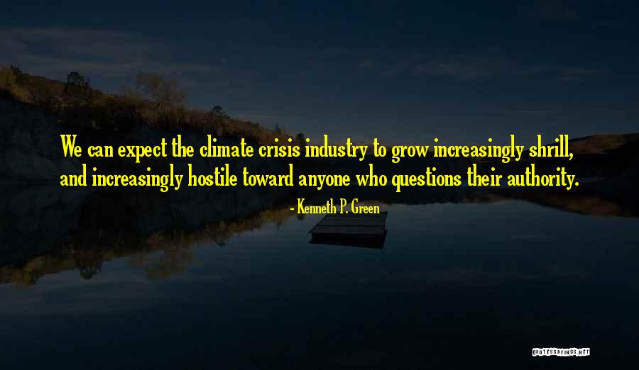 Kenneth P. Green Quotes 641964 Kenneth P. Green Quotes 641964