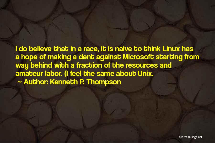 Kenneth P. Thompson Quotes 215571