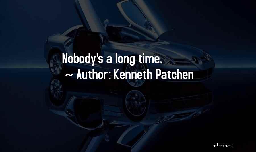 Kenneth Patchen Quotes 1484956