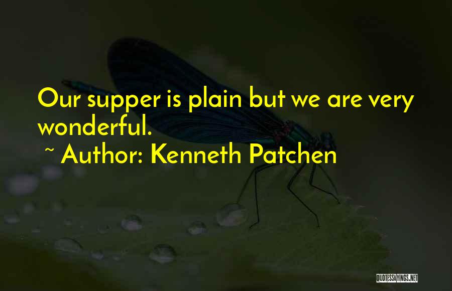 Kenneth Patchen Quotes 150047
