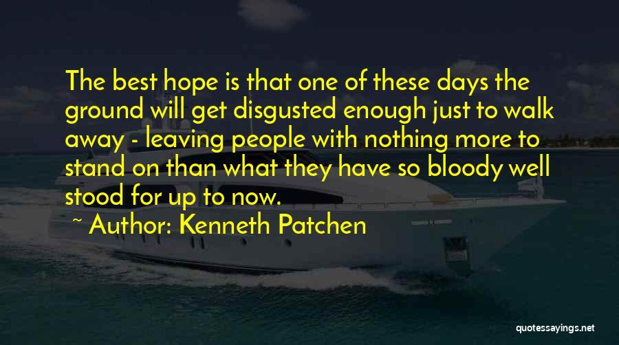 Kenneth Patchen Quotes 1622847