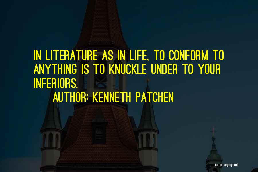 Kenneth Patchen Quotes 2258673