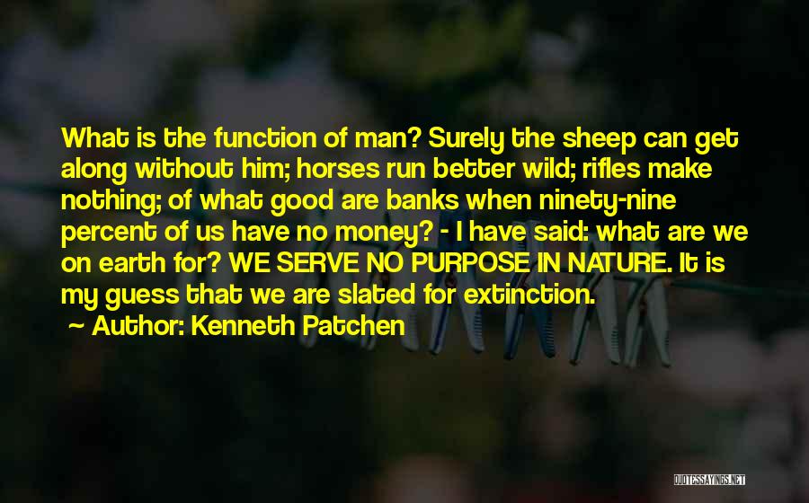 Kenneth Patchen Quotes 536223