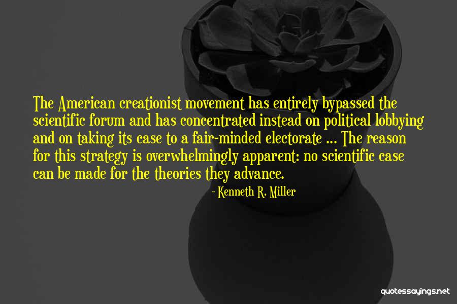 Kenneth R. Miller Quotes 1294792