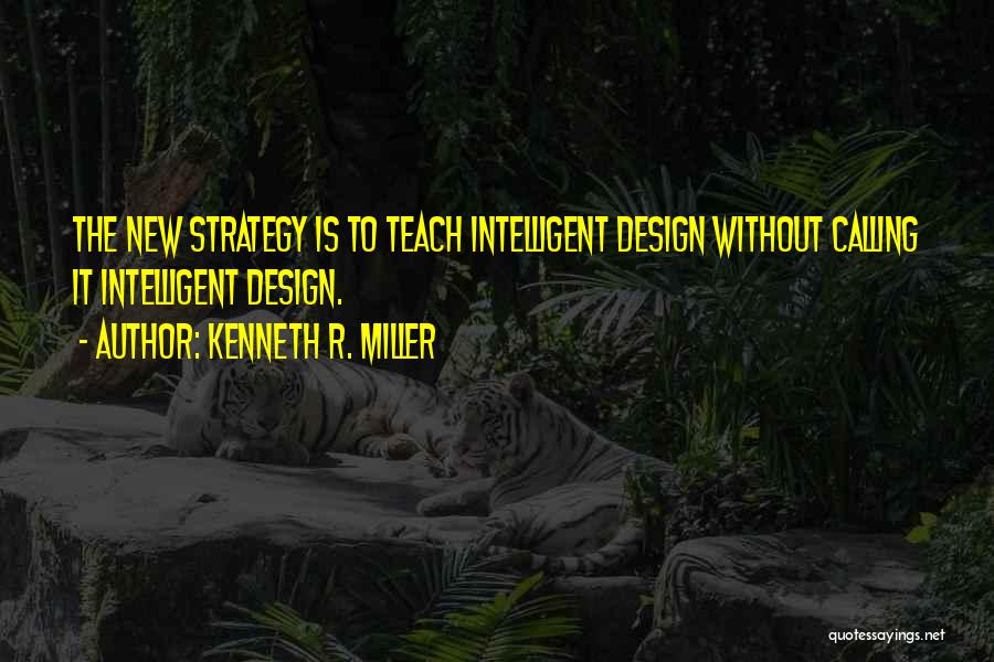 Kenneth R. Miller Quotes 1359134