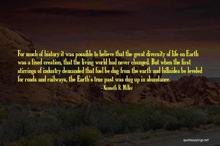 Kenneth R. Miller Quotes 1521332