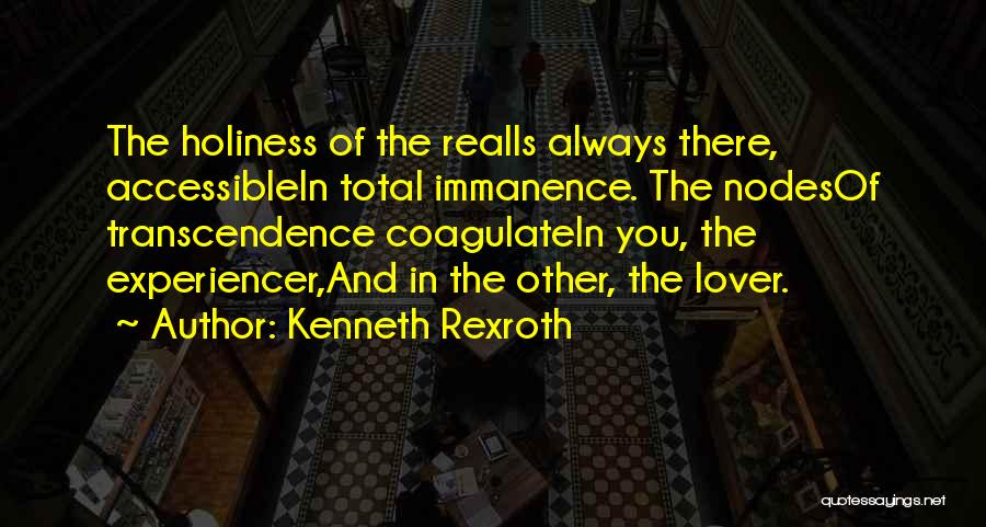 Kenneth Rexroth Quotes 1103868