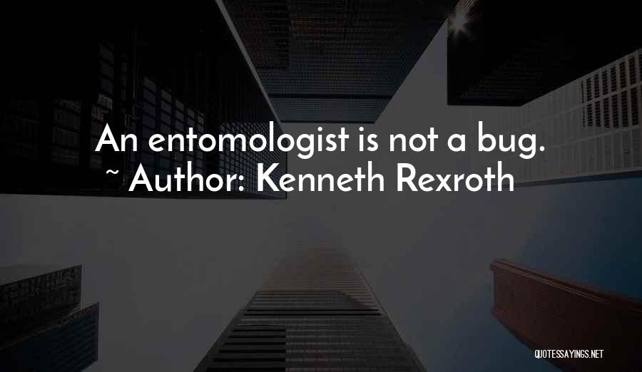Kenneth Rexroth Quotes 1791587