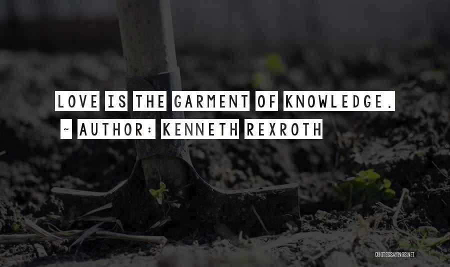 Kenneth Rexroth Quotes 1836827