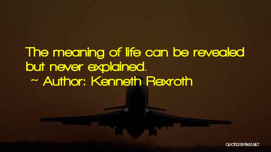 Kenneth Rexroth Quotes 468544