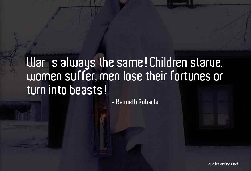 Kenneth Roberts Quotes 1807760