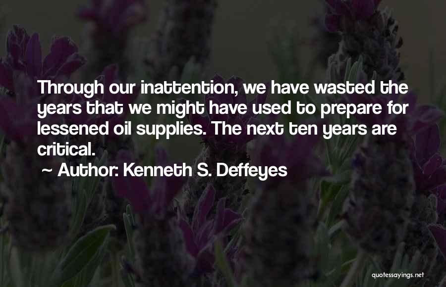 Kenneth S. Deffeyes Quotes 1234217