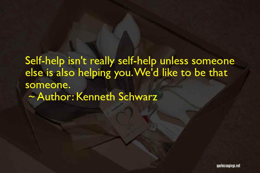 Kenneth Schwarz Quotes 1286928