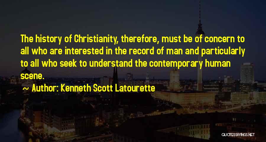 Kenneth Scott Latourette Quotes 1036855