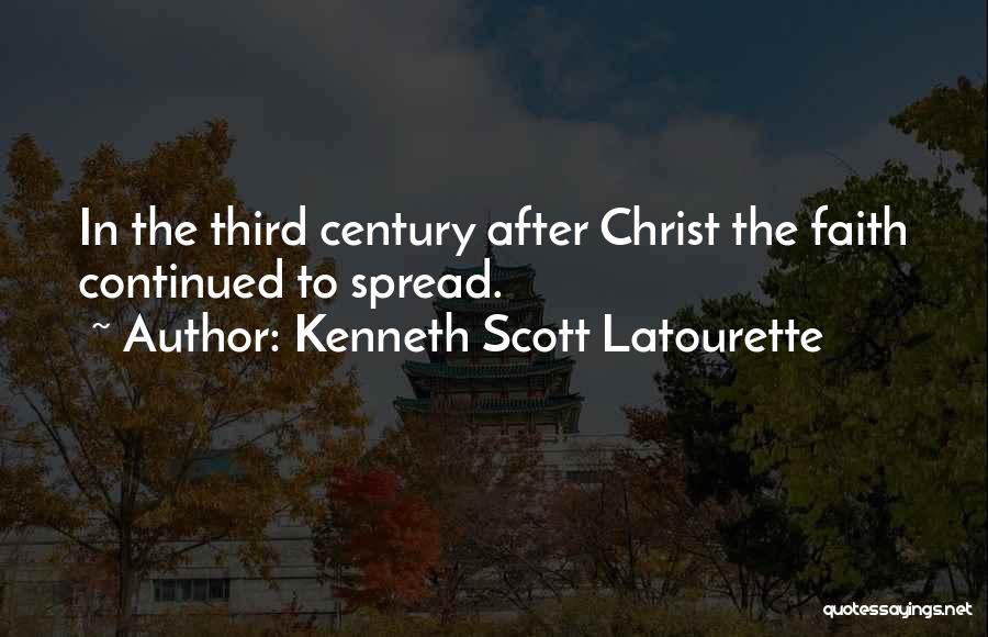 Kenneth Scott Latourette Quotes 1403332