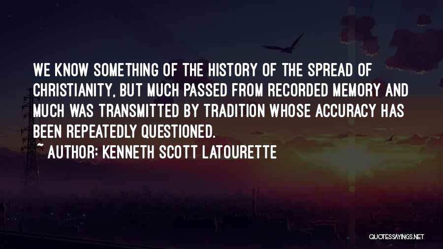 Kenneth Scott Latourette Quotes 1661588