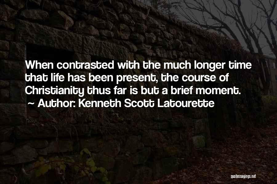 Kenneth Scott Latourette Quotes 467424