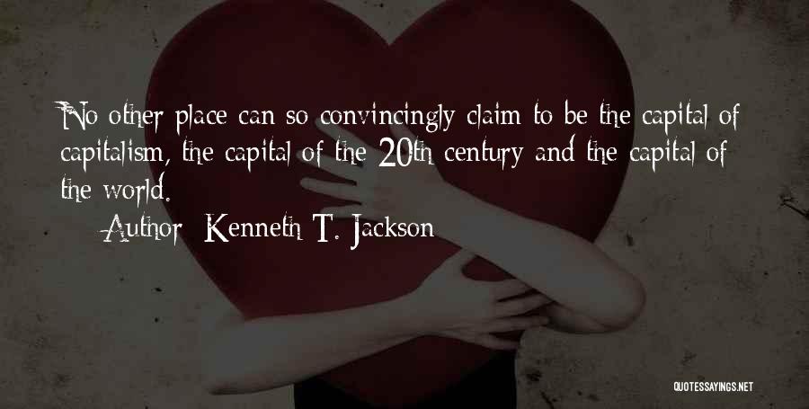 Kenneth T. Jackson Quotes 239516