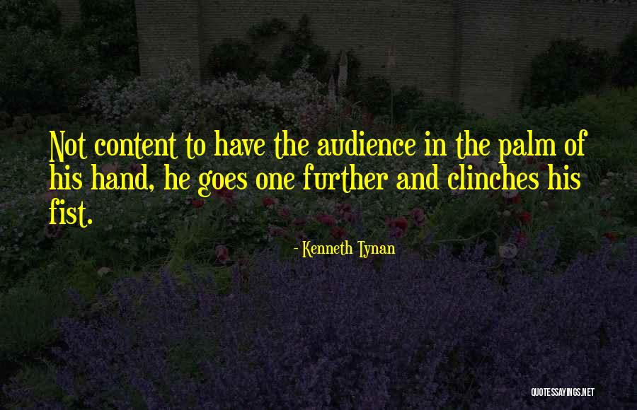 Kenneth Tynan Quotes 1017562