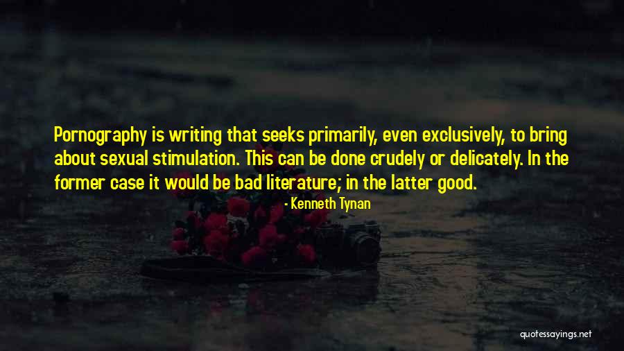 Kenneth Tynan Quotes 1469790