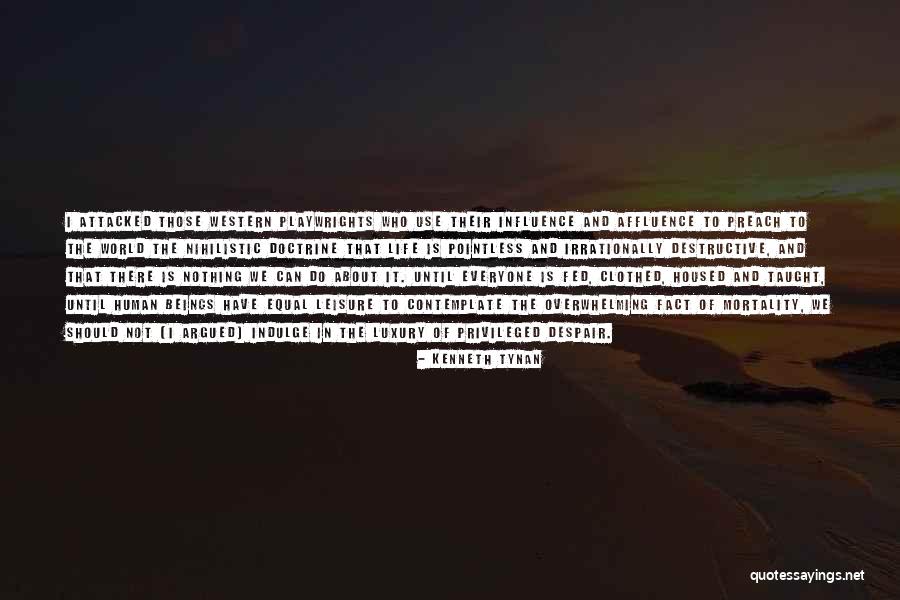 Kenneth Tynan Quotes 1619167 Kenneth Tynan Quotes 1619167